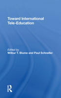 Toward International Tele-Education 0367211920 Book Cover