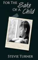 For the Sake of a Child 1999330358 Book Cover