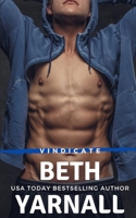 Vindicate: A Steamy, Private Detective, Work Place, Stand-Alone Romantic Suspense Novel 1940811651 Book Cover