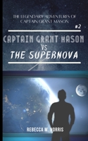 The Legendary Adventures of Captain Grant Mason B0B14J7R4D Book Cover