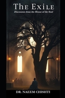 THE EXILE: Discourses from the House of the Soul B0FXS1CVM8 Book Cover