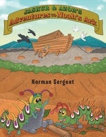 Jashur and Azor's Adventures to Noah's Ark 1796076244 Book Cover