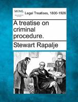 A treatise on criminal procedure. 1240065876 Book Cover