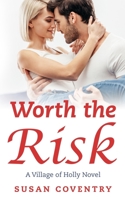 Worth the Risk B084DH5J63 Book Cover