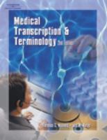Medical Transcription & Terminology: An Integrated Approach, 2E 0766826929 Book Cover