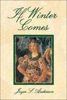 If Winter Comes 1424123798 Book Cover
