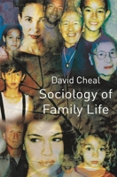 Sociology of Family Life 0333665783 Book Cover