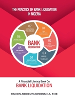 The Practice of Bank Liquidation in Nigeria 9789691440 Book Cover