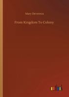 From Kingdom to Colony 9356312389 Book Cover