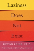 Laziness Does Not Exist 1982140119 Book Cover