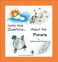 Katie Has Questions about the Planets 141207326X Book Cover