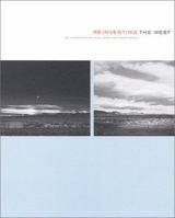 Reinventing the West: Photographs of Ansel Adams and Robert Adams 1879886472 Book Cover