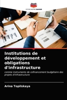 Institutions de développement et obligations d'infrastructure: comme instruments de cofinancement budgétaire des projets d'infrastructure 6203671525 Book Cover
