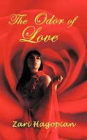 The Odor of Love 1456797395 Book Cover