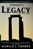 Empire's Legacy: The Complete Trilogy 1999210107 Book Cover