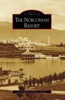 Norconian Resort 0738555592 Book Cover