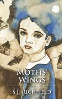 Moths' Wings B08NMGCTBZ Book Cover