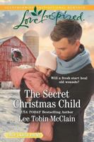 The Secret Christmas Child 1335479589 Book Cover