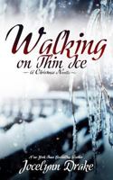 Walking on Thin Ice 1720245193 Book Cover