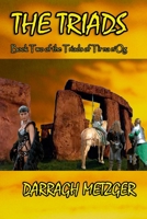 The Triads: Book Two of the Triads of Tir Na n'Og 1461024404 Book Cover