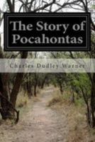 The Story of Pocahantas 1512172812 Book Cover