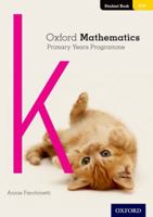 Oxford Mathematics Primary Years Programme Student Book K 019031219X Book Cover