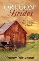 Oregon Brides (Inspirational Romance Readers) 1597896268 Book Cover