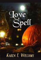 Love Spell 096289382X Book Cover