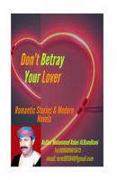 Do not Betray your Lover 1726395561 Book Cover