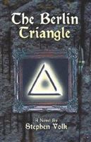 The Berlin Triangle 1424126452 Book Cover