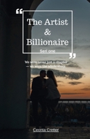 The Artist & Billionaire Seri one B0GSB4W3FY Book Cover