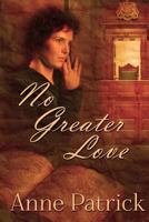 No Greater Love 1725112973 Book Cover