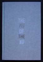 The Yes of the No 189992602X Book Cover