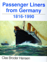 Passenger Liners from Germany, 1816-1990 0887403255 Book Cover