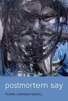Postmortem Say 1950063828 Book Cover