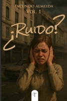 Ruido: Vol. 1 B0FGDZJ3HK Book Cover