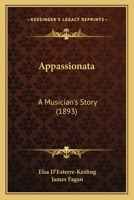 Appassionata: A Musician's Story 1241381720 Book Cover
