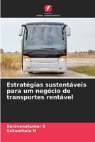 Estratégias sustentáveis para um negócio de transportes rentável 6206974766 Book Cover
