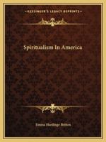 Spiritualism In America 1425461522 Book Cover