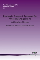 Strategic Support Systems for Crisis Management: A Literature Review 1638283923 Book Cover