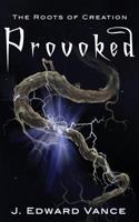 Provoked 0991915100 Book Cover