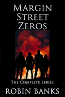 Margin Street Zeros - the complete series: Ye Gods And Little Wishes; God Riddance; Godlings; Demiurges. 1687153086 Book Cover