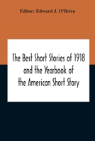 The Best American Short Stories and the Yearbook of the American Short Story, Volume 1918 9354211844 Book Cover
