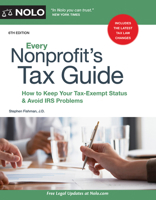 Every Nonprofit's Tax Guide: How to Keep Your Tax-Exempt Status & Avoid IRS Problems 1413329225 Book Cover