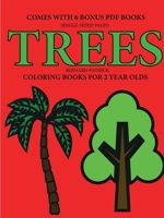 Coloring Books for 2 Year Olds (Trees) 0244861811 Book Cover