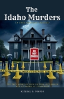 The Idaho Murders ( A True American Tragedy) B0FSKHGJF2 Book Cover