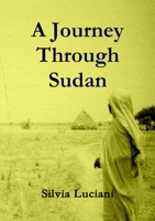 A Journey Through Sudan 0244177686 Book Cover