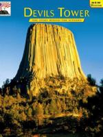 Devils Tower: The Story Behind the Scenery 0887140513 Book Cover