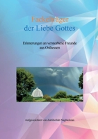 Fackelträger der Liebe Gottes: Erinnerungen an verstorbene Freunde aus Osthessen 3750400504 Book Cover