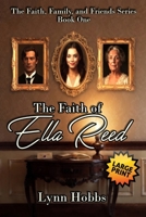 The Faith of Ella Reed 196900407X Book Cover